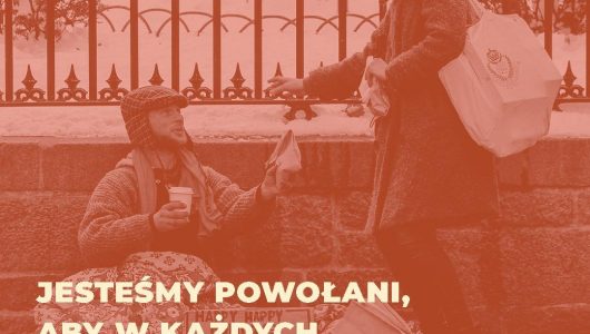 Jesteśmy powołani, aby w każdych okolicznościach być przyjaciółmi ubogich